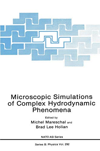 Microscopic Simulations of Complex Hydrodynamic Phenomena [Paperback]
