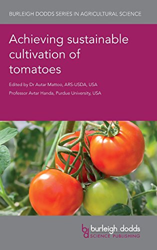 Achieving sustainable cultivation of tomatoes [Hardcover]