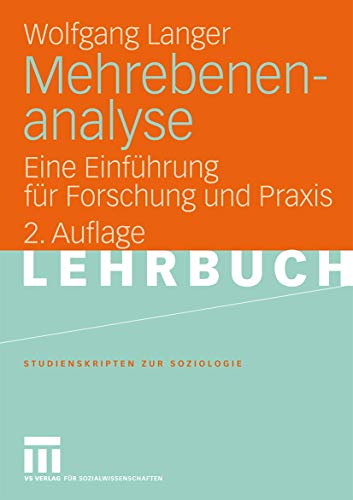 Mehrebenenanalyse Eine Einfhrung fr Forschung und Praxis [Paperback]