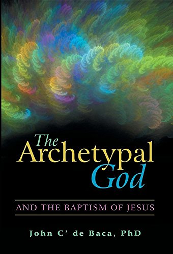 The Archetypal God And The Baptism Of Jesus [Hardcover]
