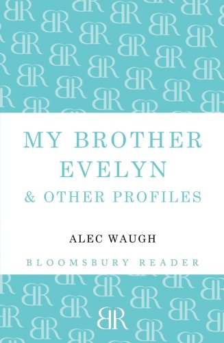 My Brother Evelyn &amp Other Profiles [Paperback]