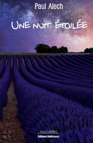 Une Nuit toile (french Edition) [Paperback]