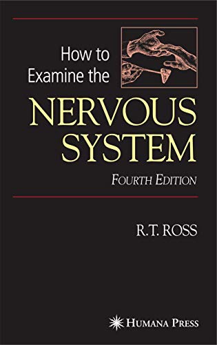 How to Examine the Nervous System [Hardcover]