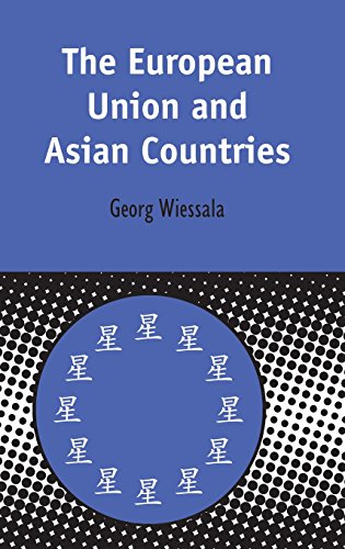 The European Union and Asian Countries [Hardcover]
