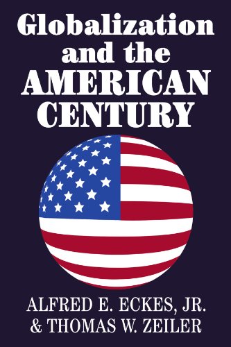 Globalization and the American Century [Paperback]