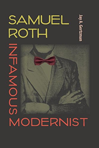 Samuel Roth, Infamous Modernist [Paperback]