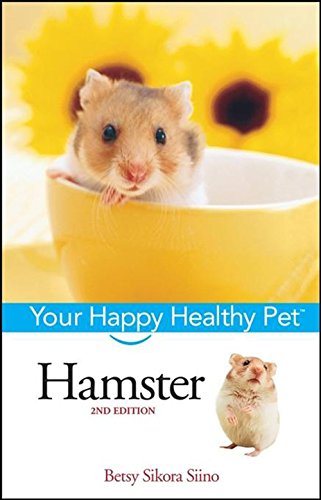 Hamster Your Happy Healthy Pet [Hardcover]