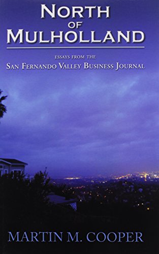 North of Mulholland  Essays from the San Fernando Valley Business Journal [Hardcover]