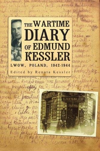 The Wartime Diary Of Edmund Kessler [Hardcover]