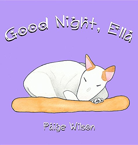 Good Night, Ella [Hardcover]