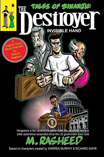 Tales Of Sinanju The Destroyer, Book Eight  invisible Hand  [Paperback]