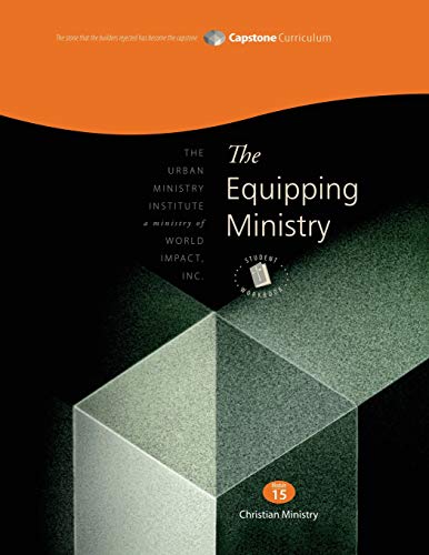 Equipping Ministry, Student Workbook  Capstone Module 15, English [Paperback]