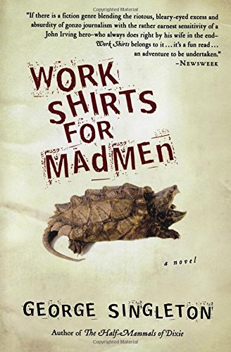 Work Shirts for Madmen [Paperback]