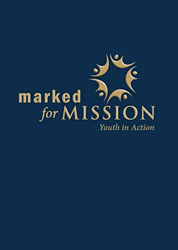 Marked For Mission Youth In Action [Paperback]