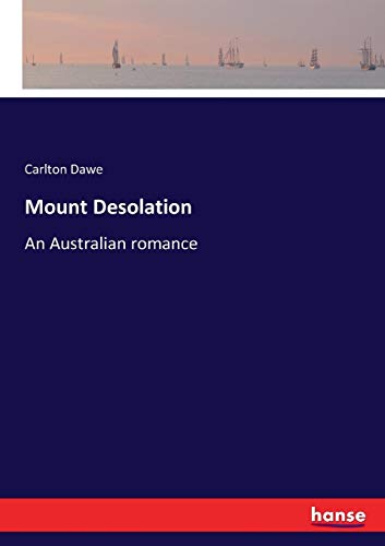 Mount Desolation [Paperback]