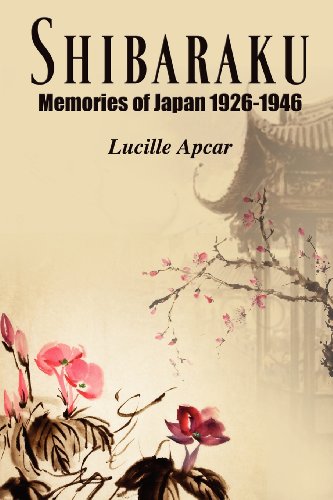 Shibaraku Memories Of Japan 1926-1946 [Paperback]