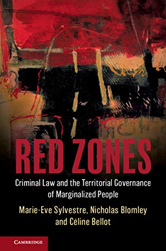 Red Zones Criminal Law and the Territorial Governance of Marginalized People [Paperback]