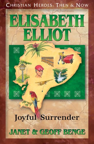 Elisabeth Elliot Joyful Surrender (christian Heroes Then & Now) [Paperback]