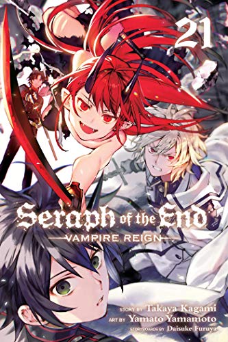 Seraph of the End, Vol. 21 Vampire Reign [Paperback]