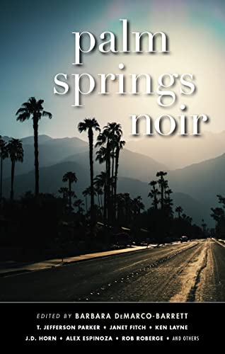 Palm Springs Noir [Hardcover]