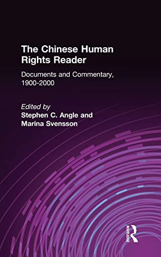 The Chinese Human Rights Reader Documents and Commentary, 1900-2000 [Hardcover]