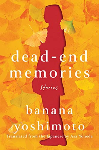 Dead-End Memories Stories [Hardcover]
