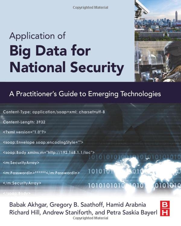 Application of Big Data for National Security A Practitioner's Guide to Emergin [Paperback]