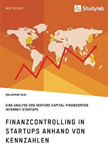 Finanzcontrolling In Startups Anhand Von Kennzahlen