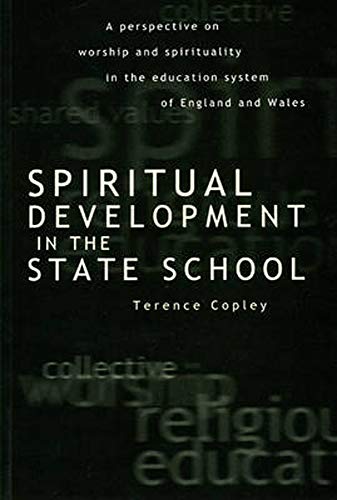 Spiritual Development In The State School A Perspective on Worship and Spiritua [Paperback]