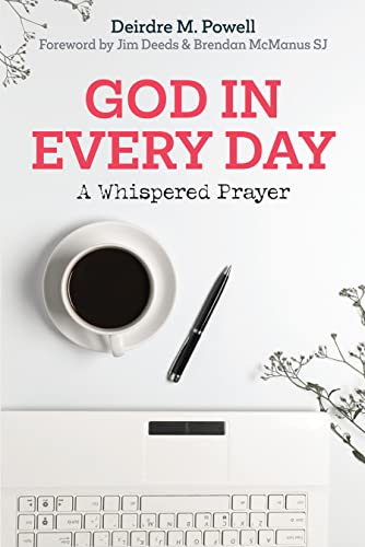 God in Every Day A Whispered Prayer [Paperback]