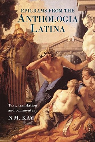 Epigrams from the Anthologia Latina Text,Translation and Commentary [Hardcover]