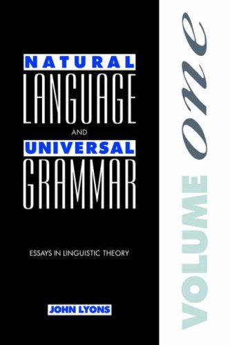 Natural Language and Universal Grammar Volume 1 Essays in Linguistic Theory [Paperback]