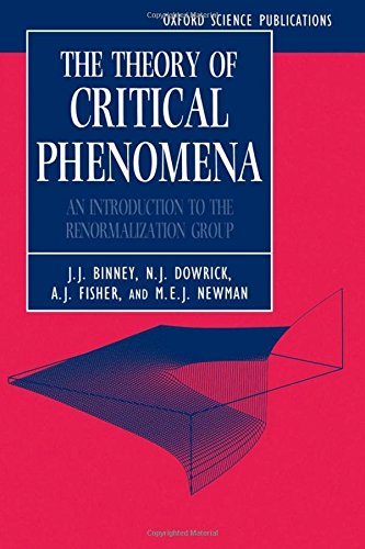 The Theory of Critical Phenomena An Introduction to the Renormalization Group [Paperback]