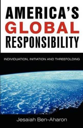 America's Global Responsibility [Paperback]