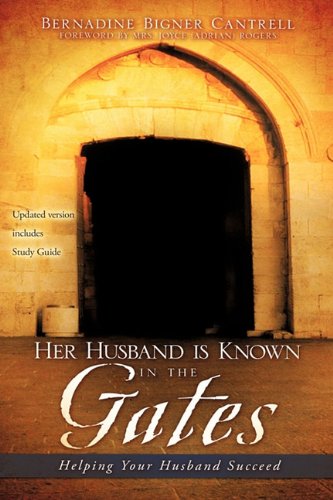 Her Husband Is Known In The Gates [Paperback]