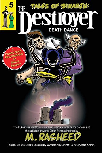 Tales Of Sinanju The Destroyer, Book Five  death Dance  [Paperback]