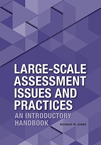 Large-Scale Assessment Issues And Practices An Introductory Handbook [Paperback]