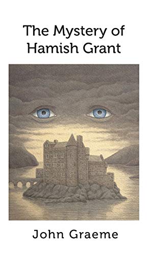 Mystery of Hamish Grant [Hardcover]