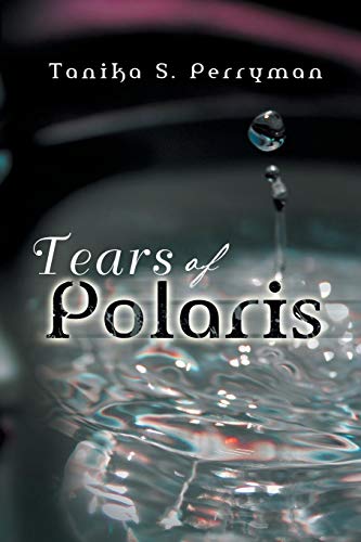 Tears of Polaris [Paperback]