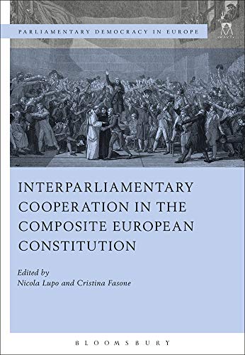 Interparliamentary Cooperation in the Composite European Constitution [Paperback]