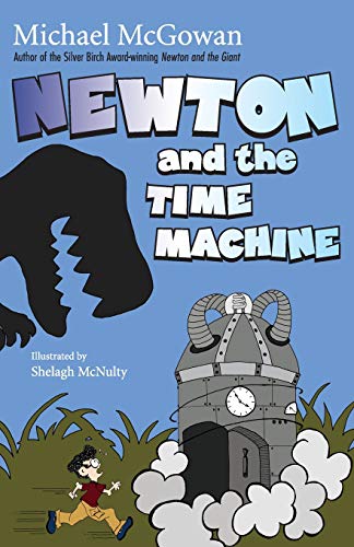 Newton And The Time Machine [Paperback]