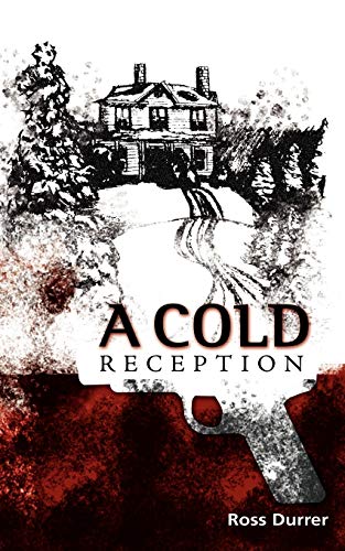 A Cold Reception [Paperback]