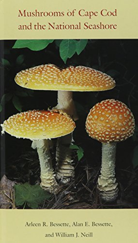 Mushrooms of Cape Cod and the National Seashore [Hardcover]