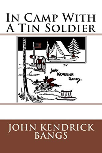 In Camp With A Tin Soldier [Paperback]
