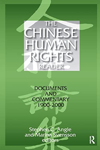 The Chinese Human Rights Reader Documents and Commentary, 1900-2000 [Paperback]