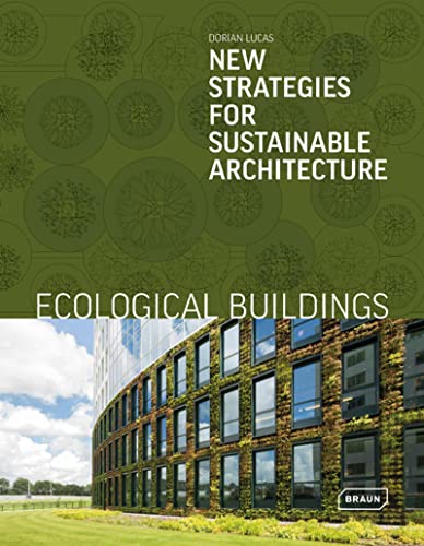 Ecological Buildings New Strategies for Sustainable Architecture [Hardcover]