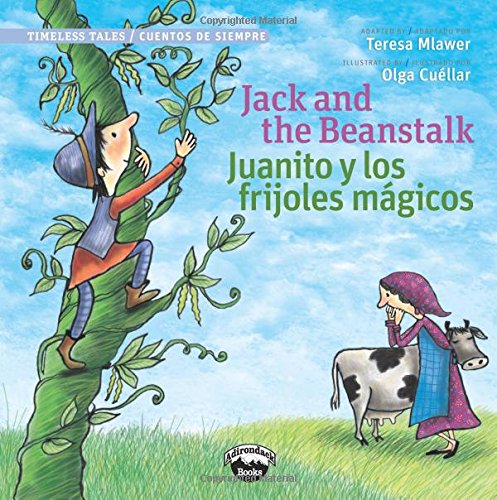 Jack And The Beanstalk / Juanito Y Los Frijolas Magicos (bilingual Edition) (spa [Paperback]