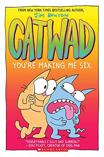 You&39re Making Me Six A Graphic Novel (Catwad 6) [Paperback]