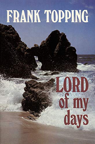 Lord of My Days [Paperback]