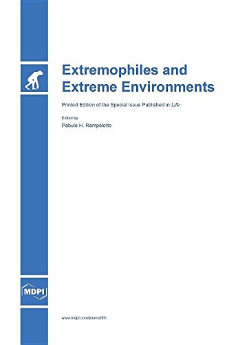 Extremophiles And Extreme Environments [Hardcover]